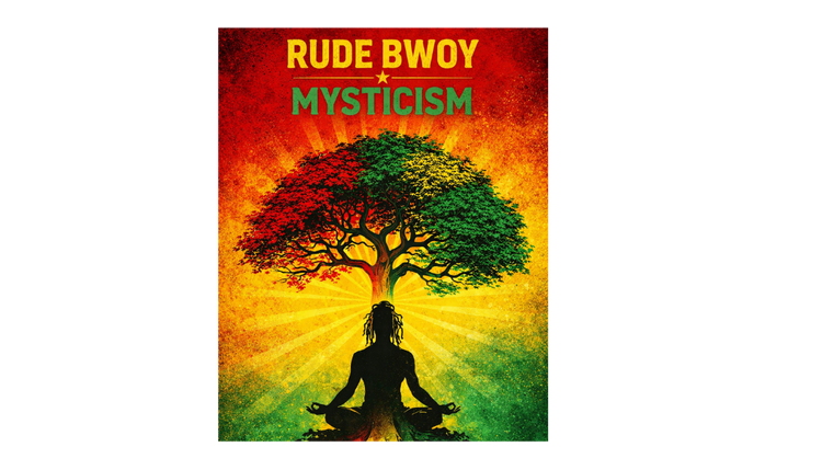 Rude Bwoy Mysticism