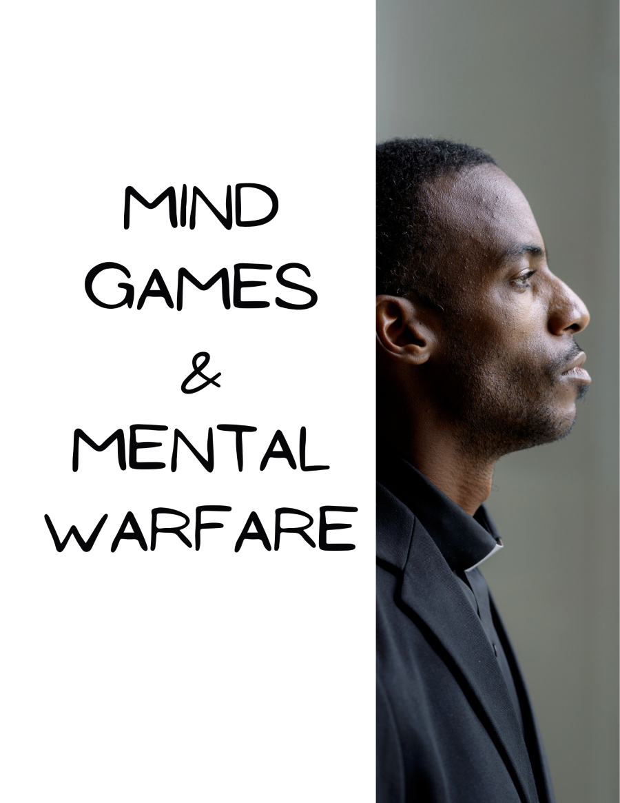 Mind Games & Mental Warfare